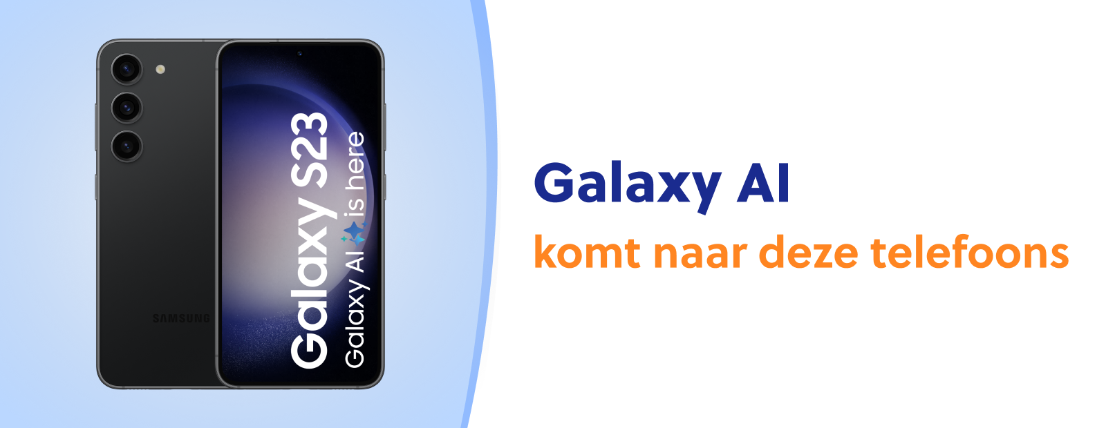 Galaxy AI komt naar deze telefoons