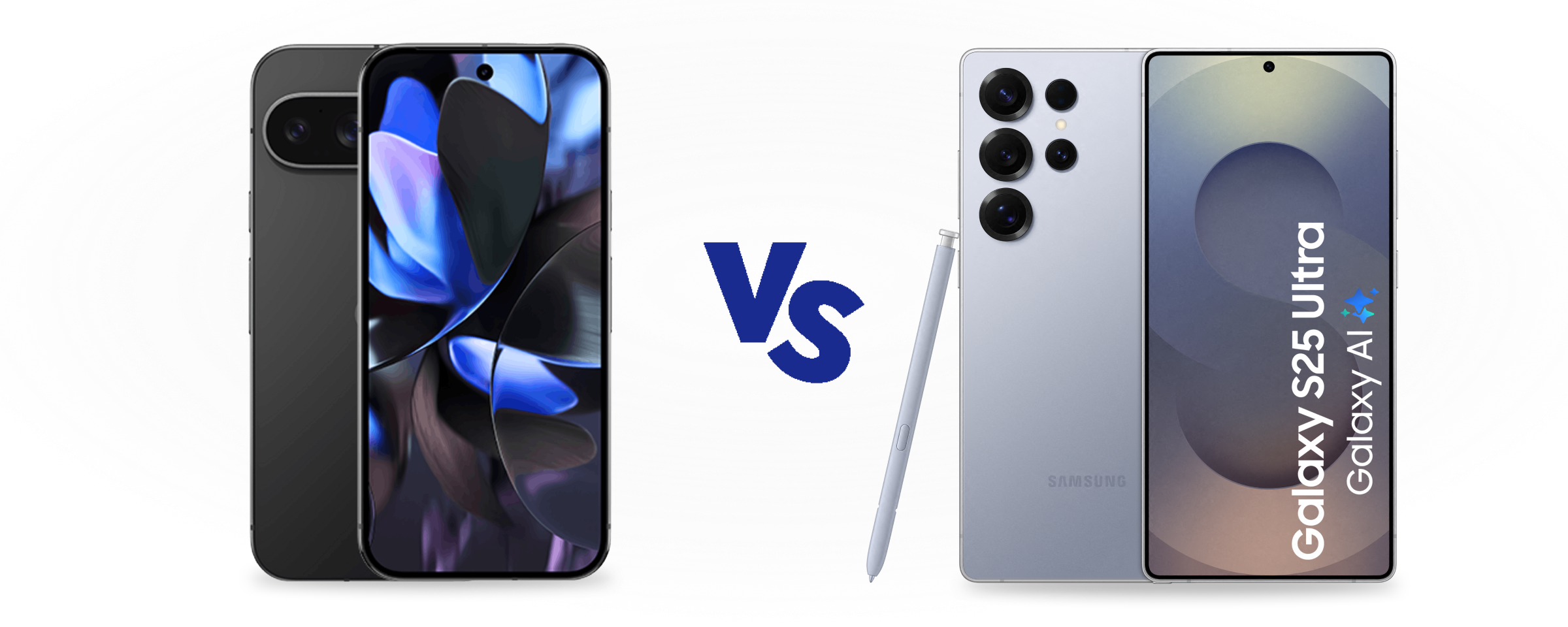 Google Pixel 9 Pro vs Samsung Galaxy S25 Ultra
