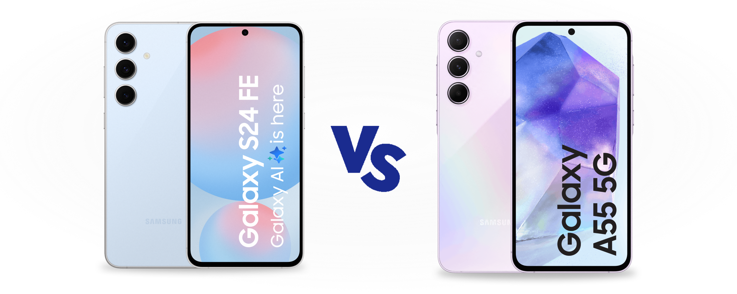 Samsung Galaxy S24 FE vs Samsung Galaxy A55