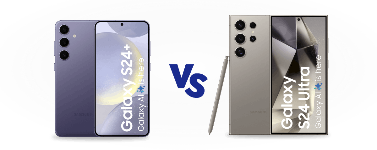 Samsung Galaxy S24+ vs S24 Ultra