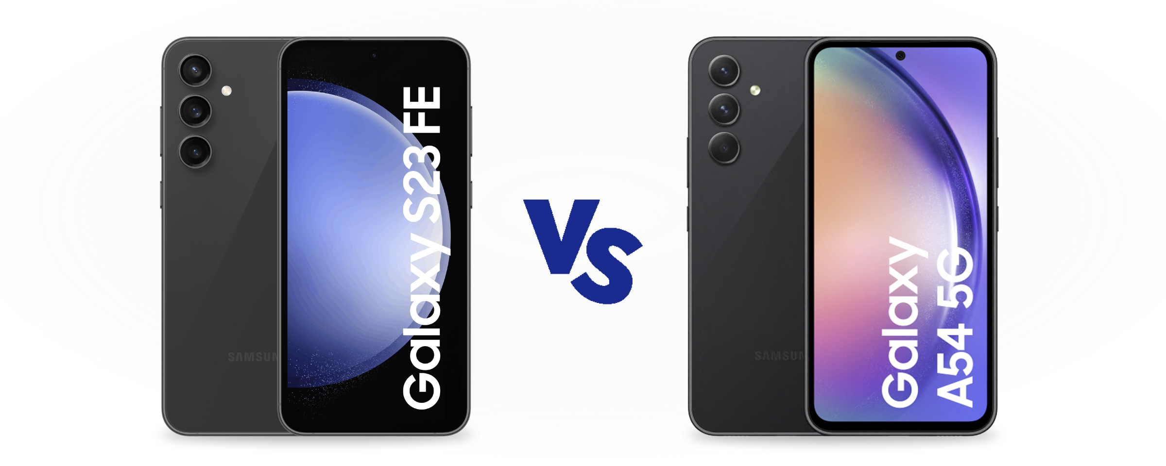 Samsung Galaxy S23 FE vs Galaxy A54